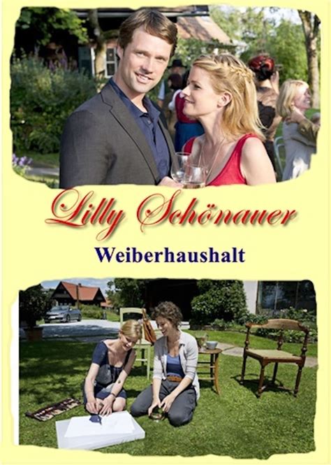 Lilly Schönauer: Weiberhaushalt (película 2013) - Tráiler. resumen ...