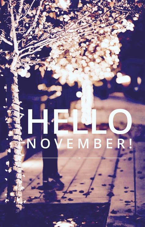 Hello November Wallpapers - Wallpaper Cave