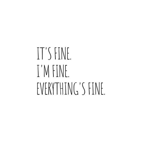 It's Fine I'm Fine Everything's Fine Throw Pillow by Cute Little Text - Cover (16" x 16") with ...