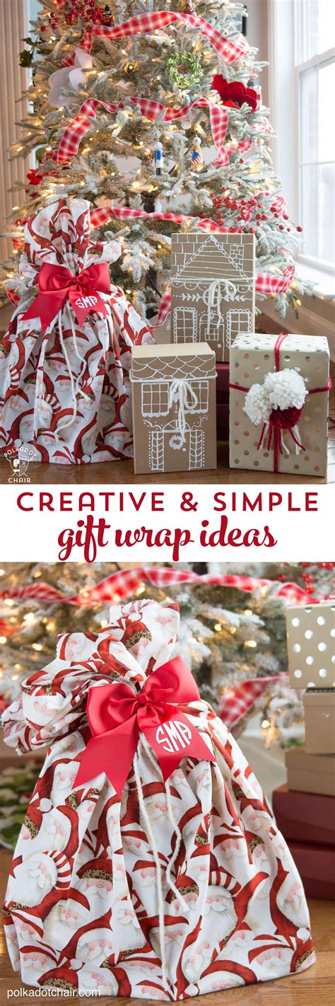 3 Simple and Creative Gift Wrap Ideas - The Polka Dot Chair