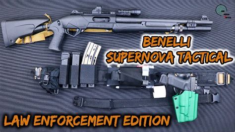 Benelli SuperNova Tactical LE: Why It’s The ULTIMATE BATTLE Pump Action ...