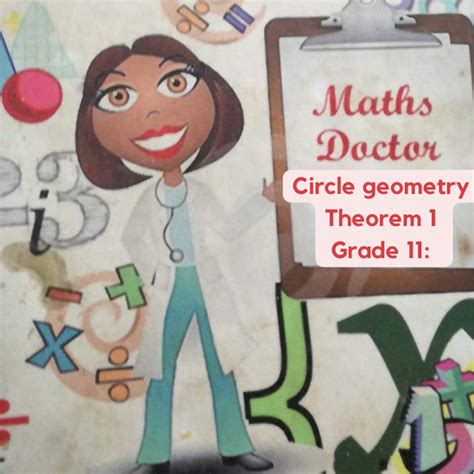 Circle geometry Theorem 1 Grade 11: • Teacha!