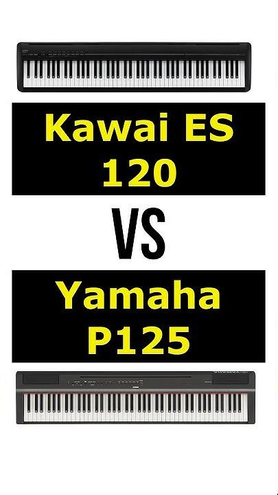 Yamaha P125 vs Kawai ES120 Comparison #shorts #vs #yamaha #kawai - YouTube