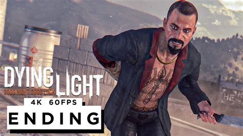 DYING LIGHT ENDING Walkthrough Gameplay Part 6 - (4K 60FPS) - No Commentary - YouTube