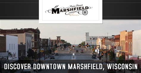 Main Street Marshfield - Downtown Marshfield, Wisconsin