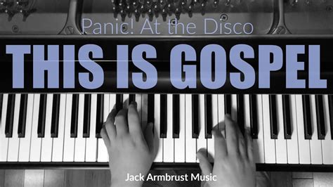 Panic! At the Disco - This is Gospel (Piano Cover) - YouTube