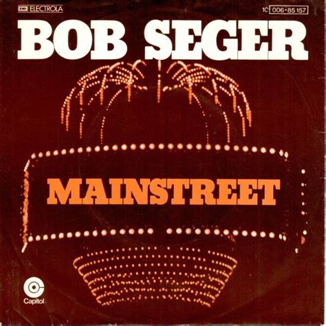 Bob Seger - Mainstreet (1977, Vinyl) | Discogs