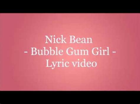 Bubble gum lyrics - YouTube