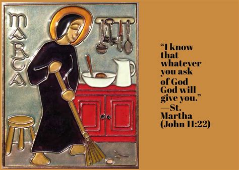 RPH Quotations: July 29 - The Feast Day of Saint Martha of Bethany