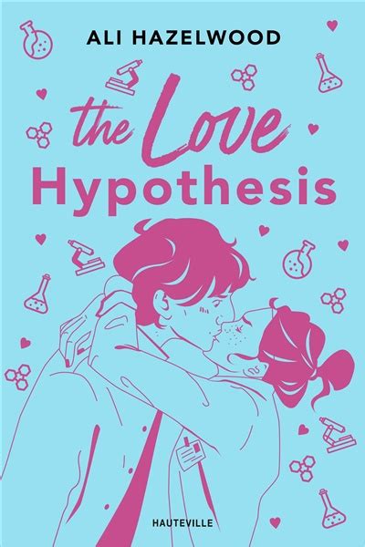 The Love Hypothesis (édition collector augmentée) - Ali Hazelwood 📚🌐 achat livre