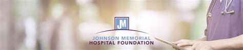 About Us l Johnson Memorial Hospital Foundation