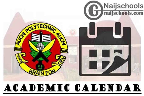 Auchi Polytechnic Revised Academic Calendar for 2019/2020 Academic Session | APPLY NOW - NAIJSCHOOLS