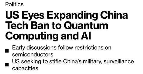 US Eyes Expanding China Tech Ban To Quantum Computing And AI - Asiana Times