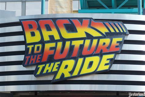 Yesterland: Back To The Future - The Ride, at Universal Studios Hollywood