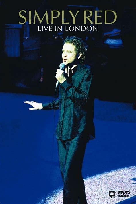 SIMPLY RED - LIVE in LONDON | 50.00 lei | Rock Shop