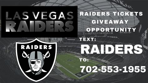 Ticket Giveaway opportunity for 2 tickets to the Las Vegas Raiders game on Oct. 10th against the ...