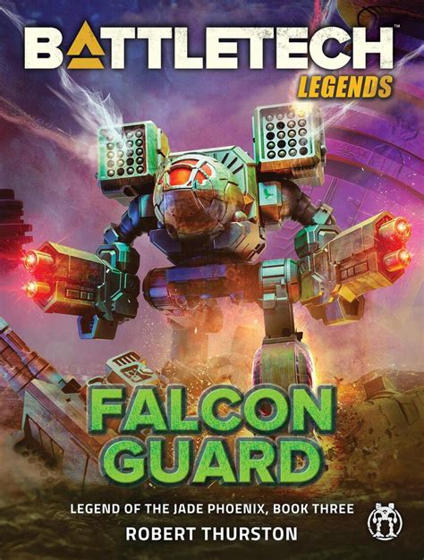 Lesen Sie BattleTech Legends: Falcon Guard von Robert Thurston online ...