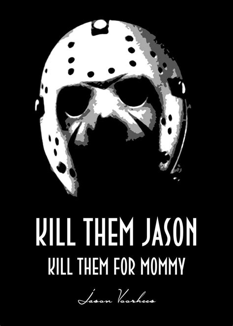 Jason Voorhees v1.0 | Horror movie quotes, Jason voorhees, Horror movie characters