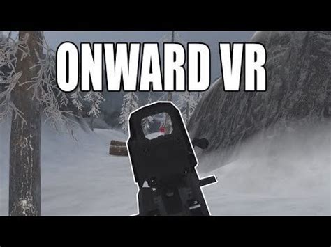 Onward VR INSANE PUSH!! TAKING OVER ENEMY POSITION! : r/OnwardVR