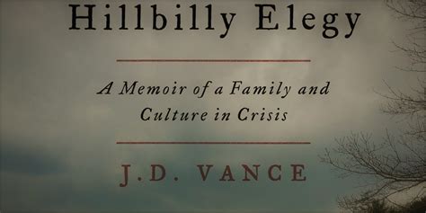 Book Review: J.D. Vance's "Hillbilly Elegy" - Jeremy W. Richter