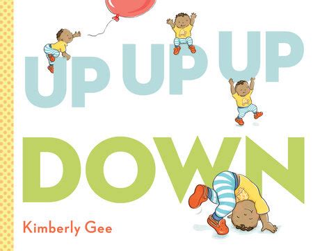 Up, Up, Up, Down! by Kimberly Gee: 9780525517337 | Brightly Shop