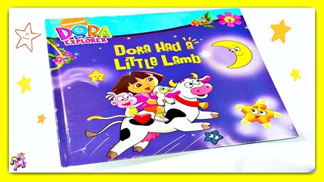 DORA THE EXPLORER "DORA HAD A LITTLE LAMB" - Read Along - Storybook for ...