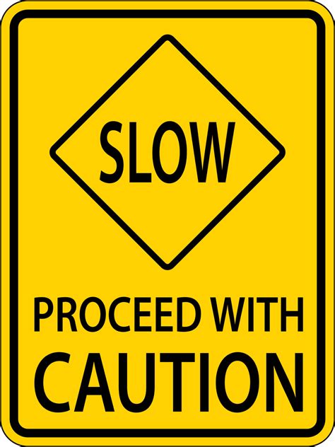 Slow Proceed With Caution Sign On White Background 11323532 Vector Art ...