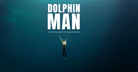 'Dolphin Man' Documentary Now Available In ITunes, Amazon VOD In USA ...