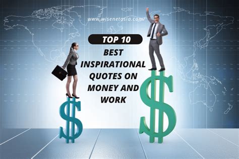 10 Best Inspirational Quotes on Money and Work | #site_title10 Best ...