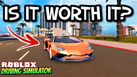 IS THE LAMBORGHINI AVENTADOR WORTH IT?? [Roblox Driving Simulator ...