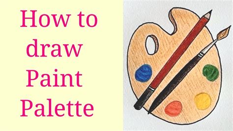 How To Draw A Paint Palette Step By Step? New - Achievetampabay.org