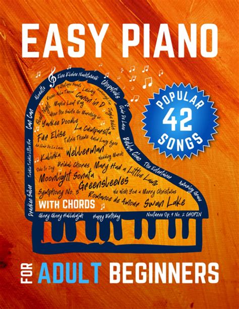 Buy Easy Piano for Adult Beginners: 42 Popular Songs I Easy Piano Keyboard Sheet Music I Guitar ...