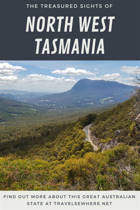 The Treasured Sights of North West Tasmania, Australia - Travelsewhere