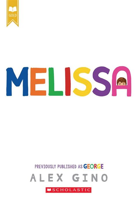 Melissa by Alex Gino - Sulfur Books