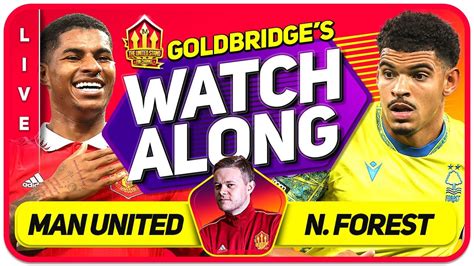 Manchester United vs Notts Forest LIVE Stream Watchalong with Mark ...