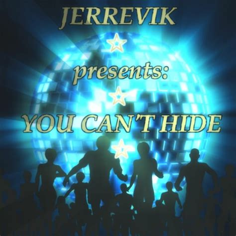 Stream You Can't Hide (original mix) by Jerrevik | Listen online for ...