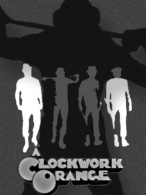 A Clockwork orange poster created by me : r/ClockworkOrange