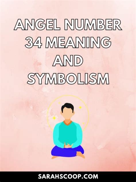 Angel Number 34 Meaning And Symbolism | Sarah Scoop