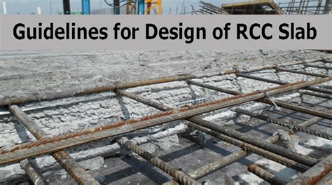 RCC Slab Design Details | Slab Design Steps | Design Steps Of RCC Slab