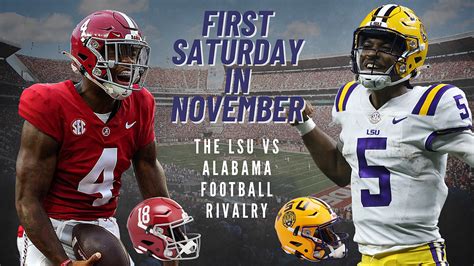 First Saturday in November: LSU vs. Alabama Rivalry through the Years