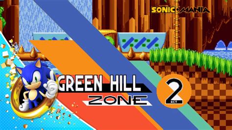 Sonic Mania Green Hill Zone Gameplay w/ Commentary - YouTube