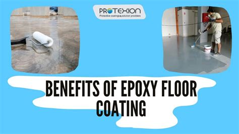 Benefits of Epoxy floor coating by protexion01 - Issuu