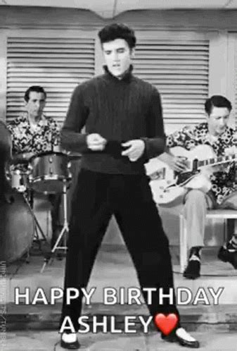 Happy Birthday Ashley Elvis GIF - HappyBirthdayAshley Elvis Dancing - Discover & Share GIFs