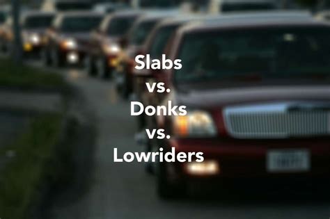 Texas cars: slabs vs donks vs lowriders