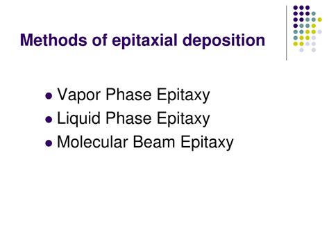 PPT - Epitaxial Deposition PowerPoint Presentation, free download - ID:3913342