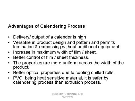 CALENDERING PROCESS CORPORATE TRAINING AND PLANNING CALENDERING PROCESS