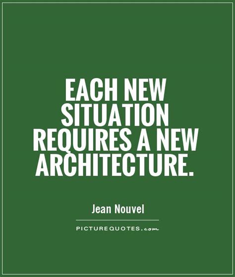 Jean Nouvel Quotes. QuotesGram