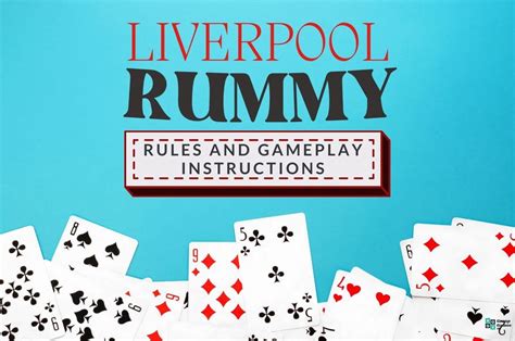 Liverpool Rummy Rules (Card Game Instructions) | Group Games 101