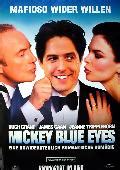 Filmplakat: Mickey Blue Eyes - Mafioso wider Willen (1999) - Plakat 2 von 2 - Filmposter-Archiv