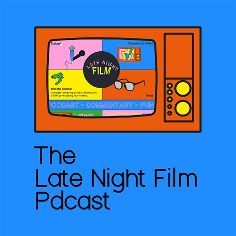 Late Night Film Podcast on Behance